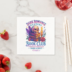 Dark Romance Readers.... Napkin