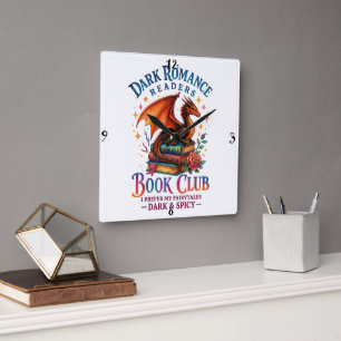 Dark Romance Readers....  Square Wall Clock