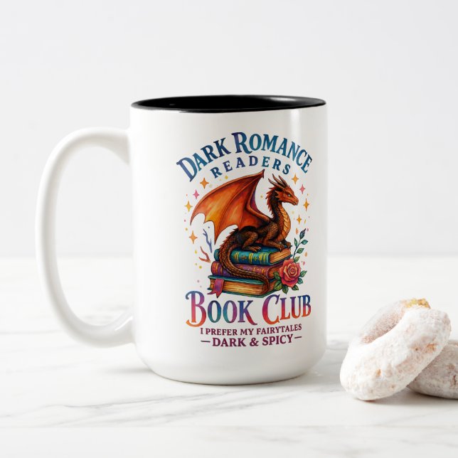 Dark Romance Readers....  Two-Tone Coffee Mug (With Donut)