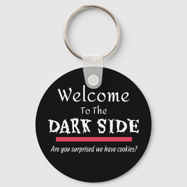 Dark Side Funny Novelty Joke Key Ring (Front)