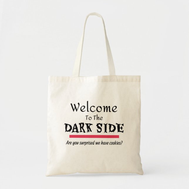 Dark Side Funny Novelty Tote Bag (Front)
