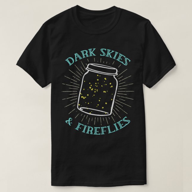 Dark Skies Fireflies Lightning Bug Firefly Insect  T-Shirt (Design Front)