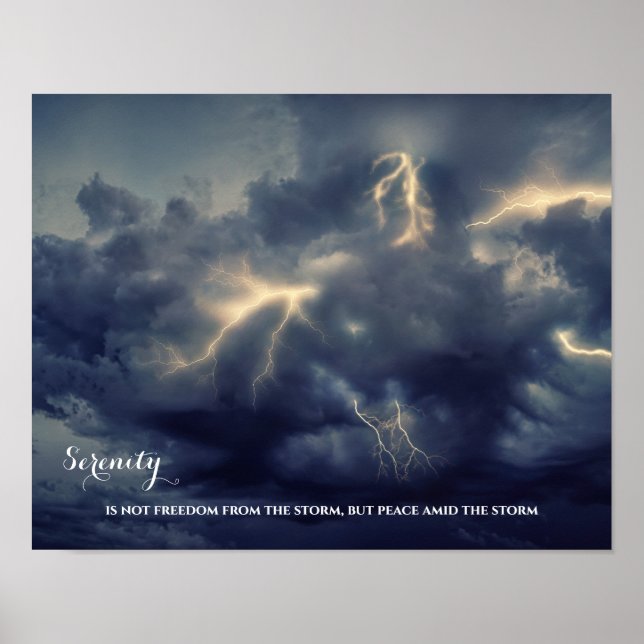 Dark Sky Lightning Inspirational Serenity Quote Poster (Front)