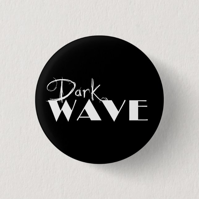 Dark Wave Button (Front)