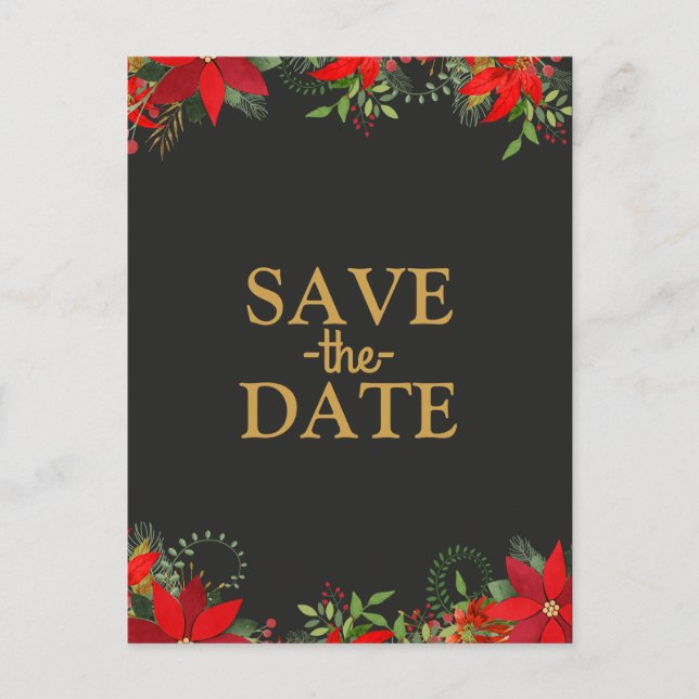 Dark Winter Wedding Poinsettia Holiday Save Date Announcement Postcard (Front)