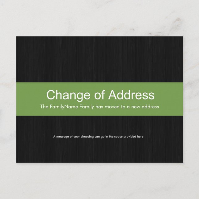 Dark Wood & Green Change of Address Postcard (Front)