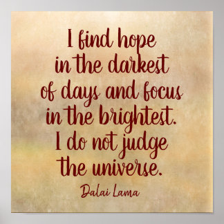 Darkest of Days -- Dalai Lama quote - art print