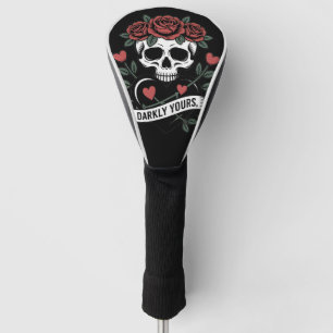 Darkly Yours Graphic: Gothic Skull with Red Roses Golf Head Cover