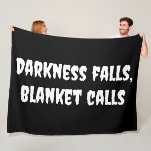 Darkness Falls, Blanket Calls Halloween