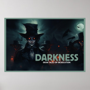 Darkness Grim Tales of Desolation Poster