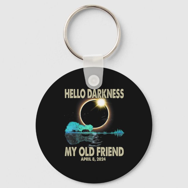 Darkness My Friend Funny Solar Eclipse 2024 April  Key Ring (Front)