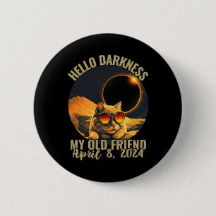 Darkness My Old Friend Cat With Solar Eclipse Gles 6 Cm Round Badge
