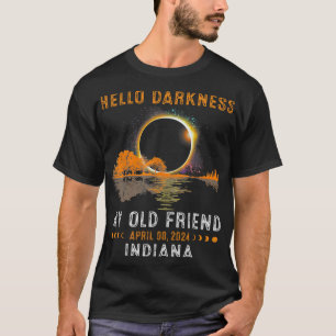 Darkness My Old Friend Total Eclipse 2024 Indiana T-Shirt