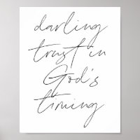 Darling Trust In God's Timing