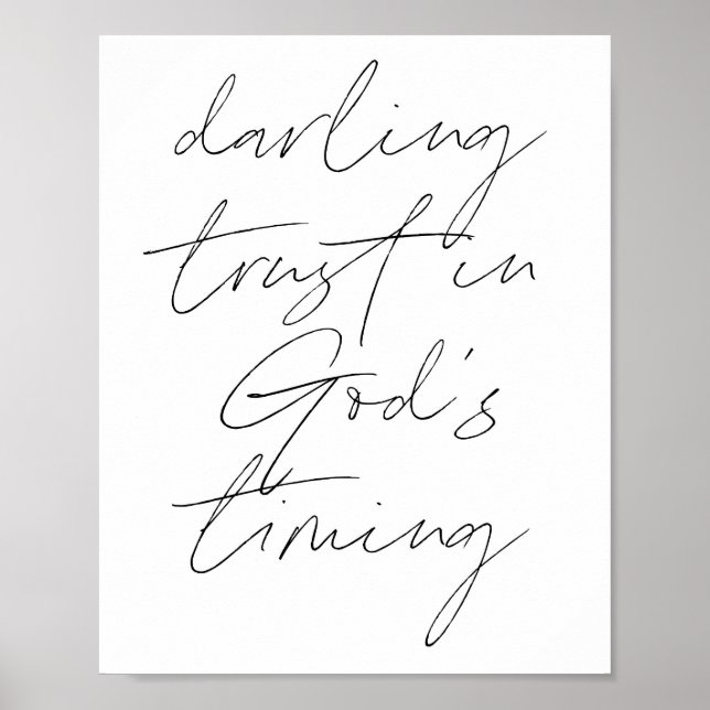 Darling Trust In God's Timing Poster (Front)