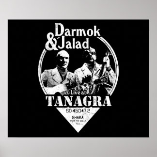 Darmok and Jalad at Tanagra Poster