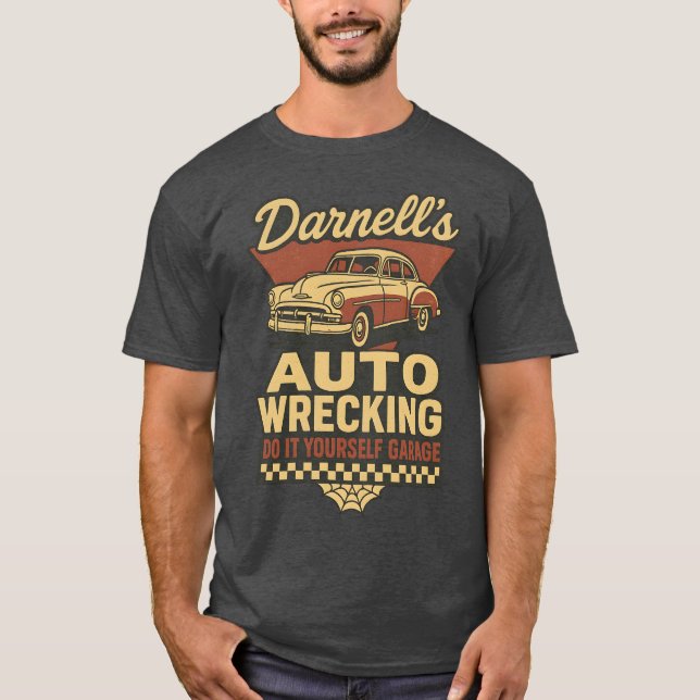 Darnell’s Auto Wrecking T-Shirt (Front)