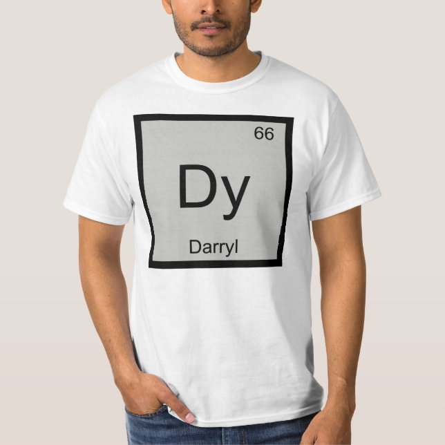 Darryl Name Chemistry Element Periodic Table T-Shirt (Front)