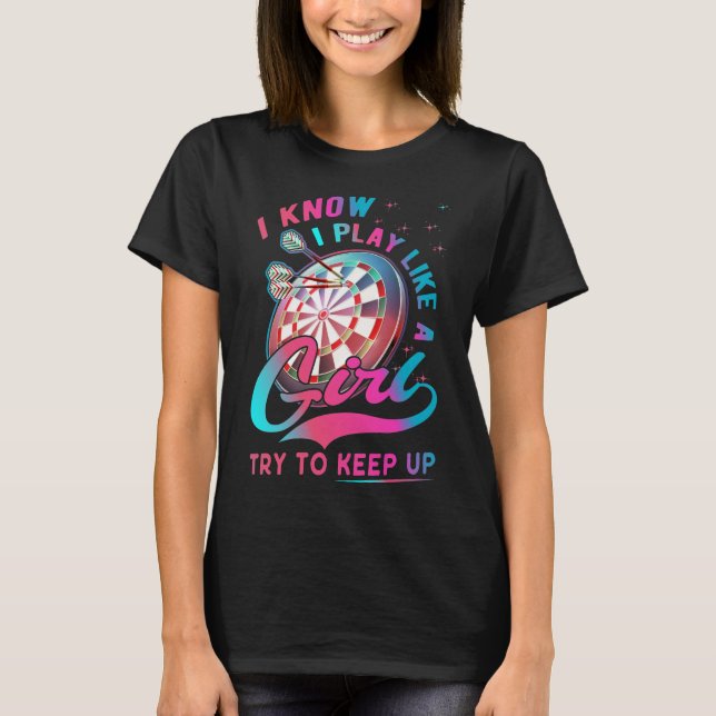Dart Girl Throwing Dartboard 180 Darts T-Shirt (Front)