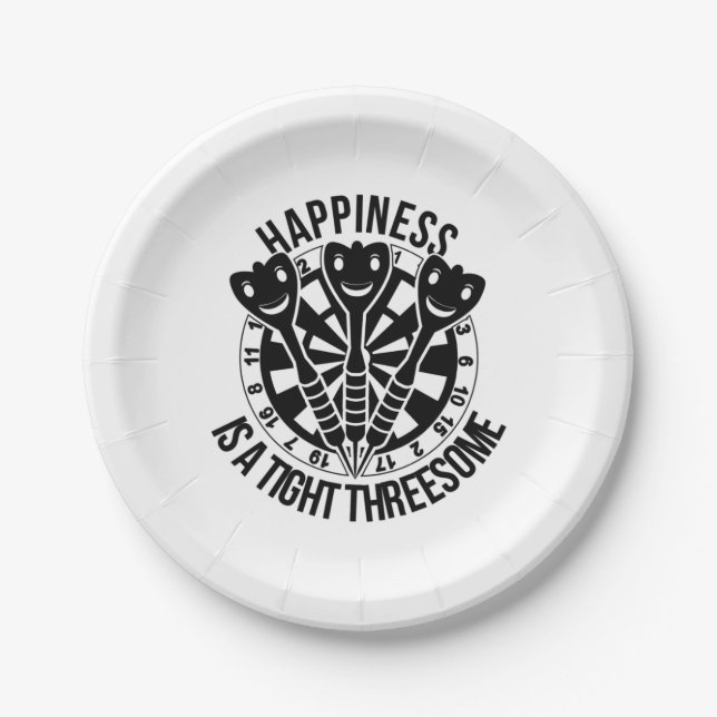 Dart Happiness Is A Tight Threesome Paper Plate (Front)