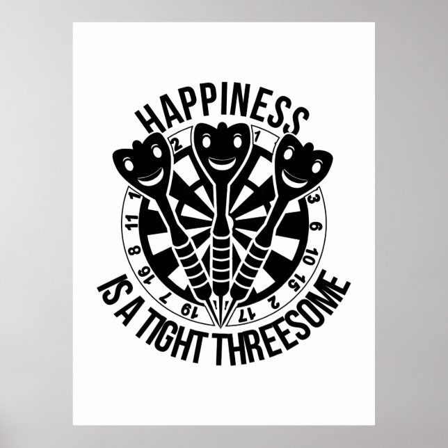 Dart Happiness Is A Tight Threesome Poster (Front)