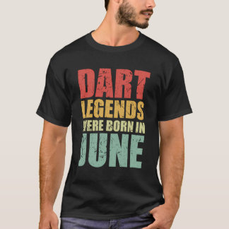 Dart Legends Birthday June Dart Player T-Shirt