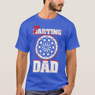 Darting and Farting Daddy Funny Farts Dart Dad T-Shirt