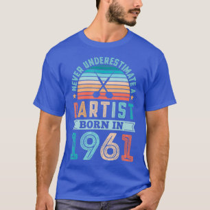 Dartist born 1961 Darts 60th Birthday Retro Gift T-Shirt