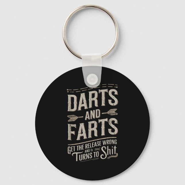 Darts And Farts Get The Release Wrong And It Turns Key Ring (Front)