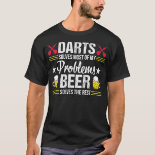 Darts Beer Funny Problems Birthday Gift Premium T-Shirt