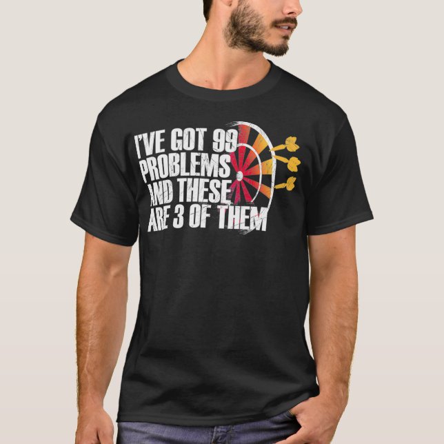Darts Darts Player Funny Darts Saying T-Shirt (Front)