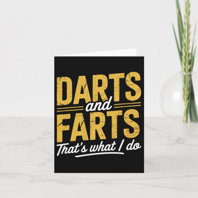 Darts Farts Funny Dart Sayings Sarcasm Dart Men Wo Card (Front)