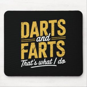 Darts Farts Funny Dart Sayings Sarcasm Dart Men Wo Mouse Pad