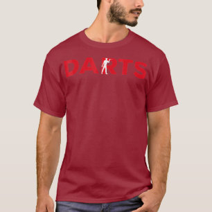 Darts Hobby and Sport Gift Idea T-Shirt