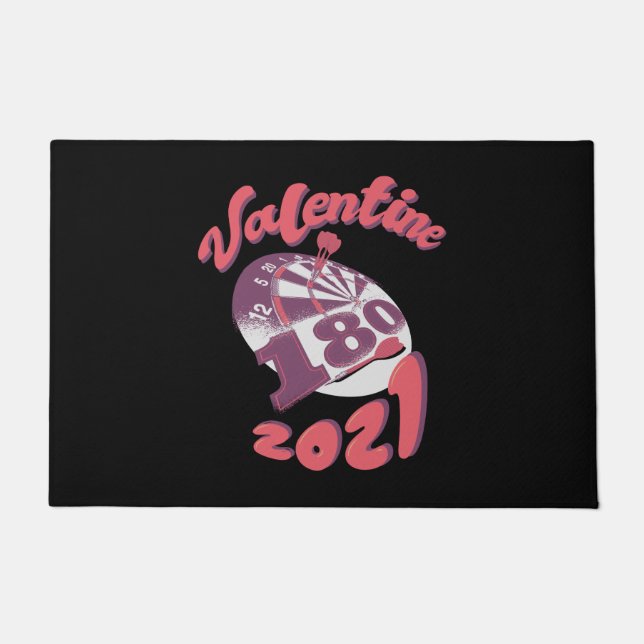Darts is my Valentine 2021 Doormat (Front)