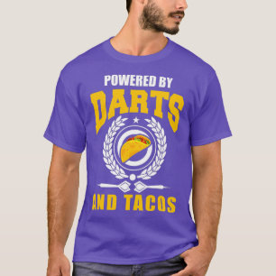Darts Shirt Funny Taco Lover Quote Joke Darts