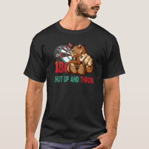 Darts Shut Up And Throw Capybara T-Shirt