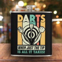 Darts When Just the Tip is All it Takez Flask 6 oz