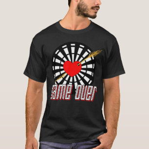 Dartscheibe mit Pfeil im Herz Game over T-Shirt