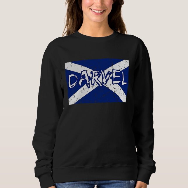 Darvel Ayrshire Scotland UK Scottish flag Saltire  Sweatshirt (Front)