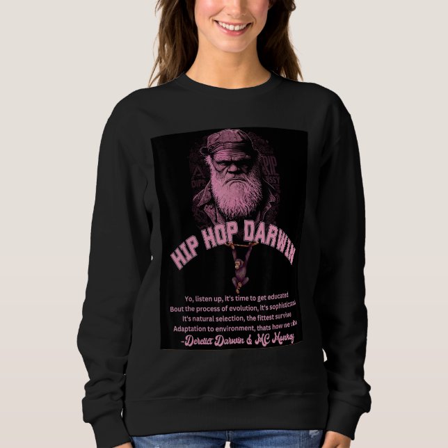 Darwin Hip Hop Rap Science Biology  Retro Graphic  Sweatshirt (Front)