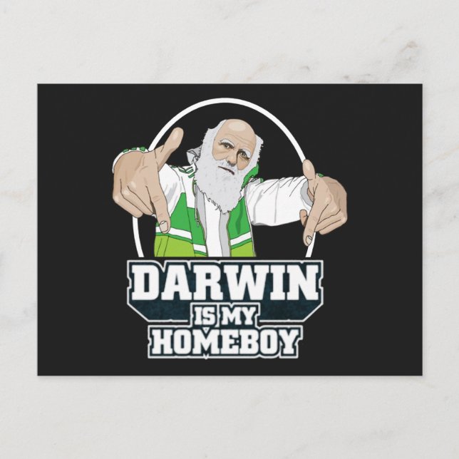 Darwin Is My Homeboy (Full Colour) Postcard (Front)