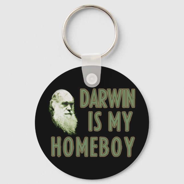 Darwin is my Homeboy Key Ring (Front)
