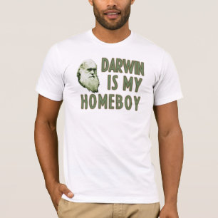 Darwin is my Homeboy T-Shirt
