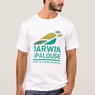 Darwin on the Palouse T-Shirt