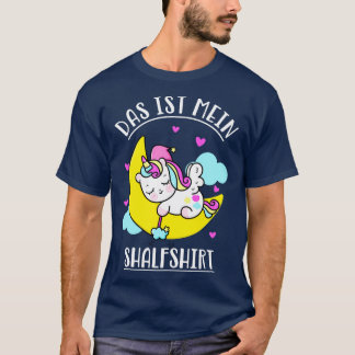 Das ist mein Schlafshirt ses Einhorn Pyjama T-Shirt
