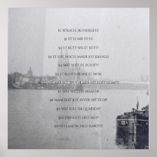 Das Kölsche Grundgesetz – Kölsch – Cologne – Köln Poster
