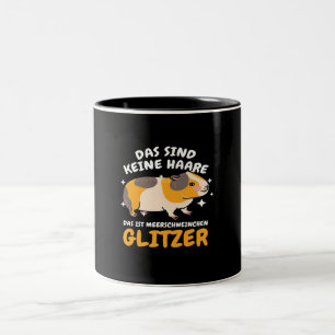 Das Sind Keine Haare Das Ist Meerschweinchen Two-Tone Coffee Mug