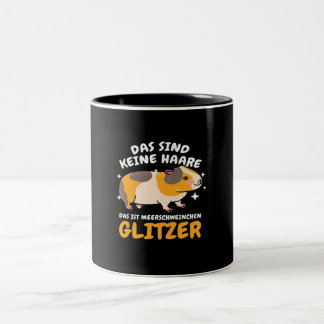 Das Sind Keine Haare Das Ist Meerschweinchen Two-Tone Coffee Mug