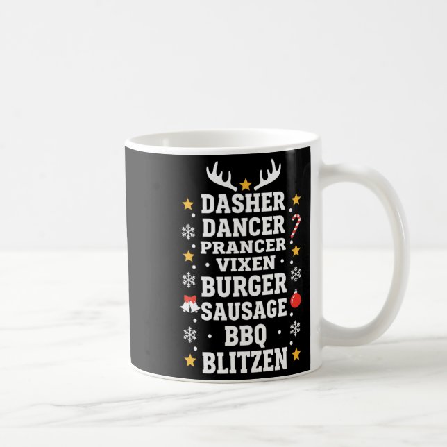 Dasher Dancer Prancer Vixen Burger Sausage Bbq Coffee Mug (Right)